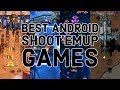 Best Android Vertical Shmups