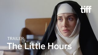THE LITTLE HOURS Trailer | TIFF 2017