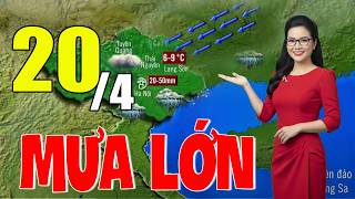 Dự Báo Thời Tiết Đêm Nay và Ngày Mai 20/4 | Thời Tiết Hôm Nay 3 Ngày Tới Mới Nhất|#thoitiet