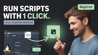 How to Add a Shell Script to Launcher as a Shortcut (Linux)