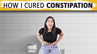 How I cured CONSTIPATION during Weight Loss | Tips by GunjanShouts
