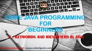 Keywords and Identifiers in Java Programming Language - Core Java Programming for Beginners