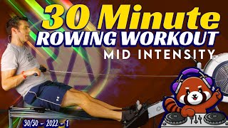 30 Minute RowAlong - Medium Intensity - WITH MUSIC!  - 1