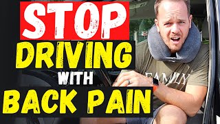 Bad Back Driving | 4 Ways To Beat Back Pain While Driving THAT ACTUALLY WORK