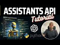OpenAI Assistants API + Python 🤖 How to get started? (FULL Tutorial) 🤯 INSANE