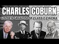 Charles Coburn: The Unforgettable Grandpa of Golden Age Cinema | Top Ten Films