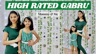 High Rated Gabru | Mother Daughter Dance | Aira & Shalini (Mom) | 5 year old | Guru Randhawa