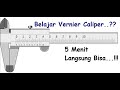 Cara Membaca Vernier Caliper / Jangka Sorong