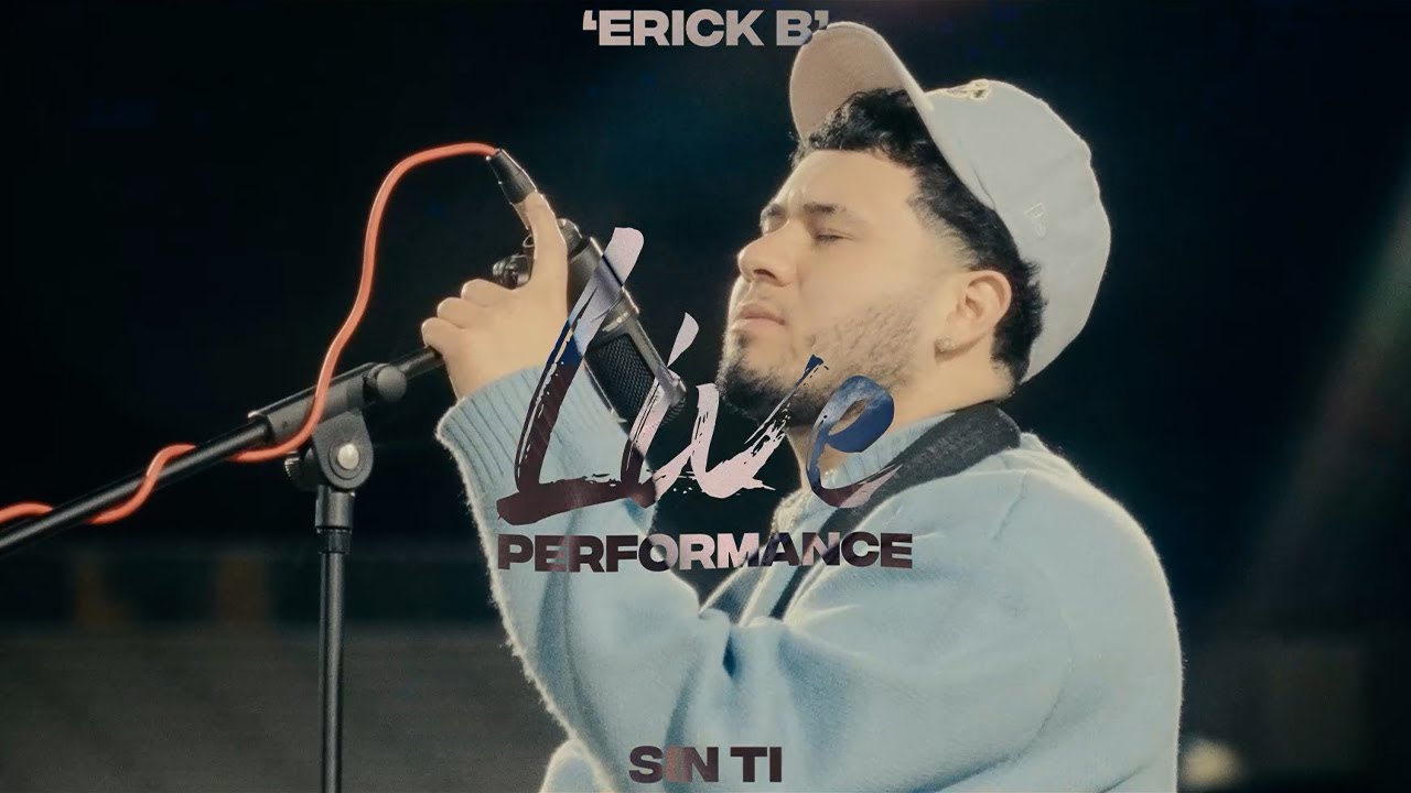 Sin Ti Erick B Live Performance Shot By Jonkarlo Youtube