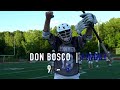 don bosco prep vs. pingry high school lacrosse highlights