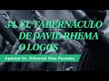 El Tabernáculo De David Rhema O Logos - Apóstol Dr. Othoniel Ríos Paredes