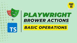 Playwright Basic Browser Actions #playwright #typescript