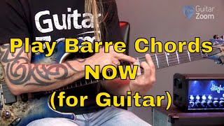Play Barre Chords NOW | Tips To Make Barre Chords Easy To Play | Steve Stine Guitar Lesson