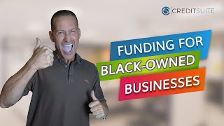 Funding for Black-Owned Businesses