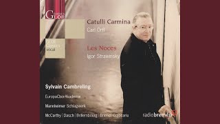 Catulli Carmina: Praelusio: Eis aiona! (Chorus)