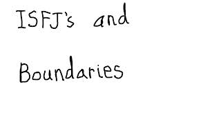 ISFJ's and Boundaries