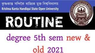 kkhsou// time table for bachelor degree 5th sem new and old 2021