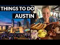 11 Things to do in Austin, Texas | What to Expect + Where to Stay