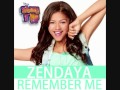 zendaya remember me from