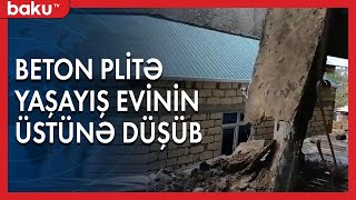 Sumqayıtda beton plitə yaşayış evinin üstünə düşüb - Baku TV