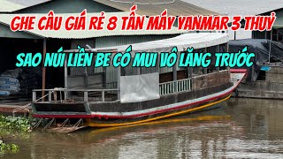 Bán Ghe Câu 8 Tấn Máy Yanmar 3BH Thuỷ Vô Lăng Trước Sao Núi Chỉ 47tr 0923,5555,97 Tâm| Tâm Vlog