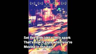 Neon Trees - Moving In The Dark Lyrics