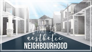 Bloxburg Neighborhood Videos 9tube Tv - roblox bloxburg aesthetic neighbourhood part 3