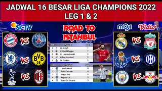 Jadwal 16 Besar Liga Champions 2022 ~ Liverpool vs Real Madrid - PSG vs Bayern Munchen