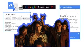 Google Translate Sings ENJOYI ENJAAMI || cover GOOGLE Singing | 🤗| GT Music || குக்கூ குக்கூ தாத்தா