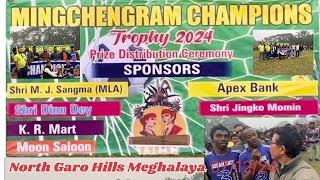 Mingchengram Champions Trophy 2024 Mendipathar Assam Gate Club Vs Balmanduri FC