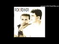 RICK E RENNER - TOMA LA' DA' CA'