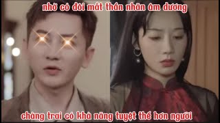 nhờ có đôi mắt thần nhãn âm dương chàng trai có khả năng tuyệt thế hơn người