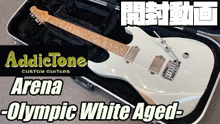 開封の儀！Addictomne Arena Olympic White Aged【商品紹介@Guitar Planet】