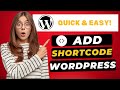 How To Add Shortcode In WordPress 2026 🔥 - (FAST & Easy!)