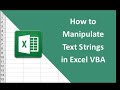 #21   How to Manipulate Text Strings in Excel VBA