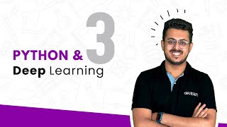 Python and Deep Learning | 7 DAYS FREE BOOTCAMP | Day 03