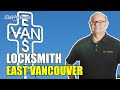 Locksmith East Vancouver | Mr. Locksmith™