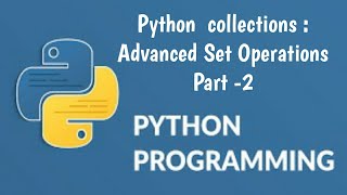 #19 Python Advanced Set Python for beginners Part-2 | Python Tutorial for Beginners #teksolutions