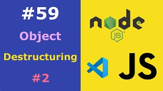 JavaScript for Beginners #59 Object Destructuring Part 2