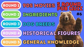 The 5 Round Pub Quiz | 90s Movies, Ingredients, Dogs, Historical Figures, General Knowledge (6)