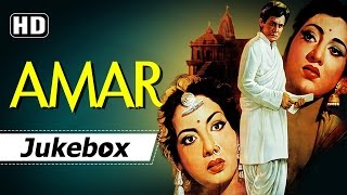 Amar 1954 Songs (HD) - Dilip Kumar - Madhubala - Nimmi - Naushad Hits