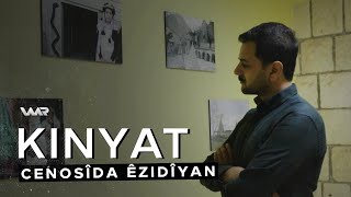 Kinyat - Cenosîda Êzidîyan | كنیات - جینۆسایدا ئێزدییان