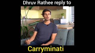 Dhruv Rathee reply to Carryminati 🔥 #shorts #carryminati #dhruvrathee #roast