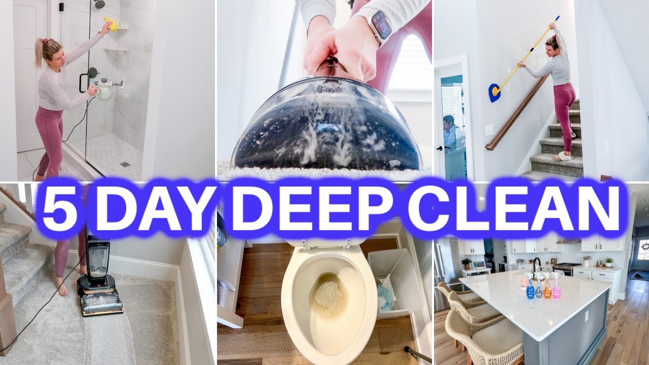 New 5 Day Satisfying Deep Clean With Me Speed Cleaning Motivation