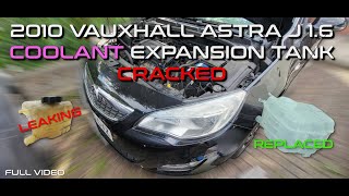 2010 Vauxhall Astra J 1.6 - Fixing the Coolant Expansion Tank