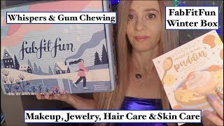 [ASMR] FabFitFun Winter 2019 Unboxing | Massive Beauty Product Haul | Gum Chewing | $10 Coupon Code