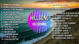HILLSONG EN ESPAÑOL 2019 - MEJORES EXITOS✅