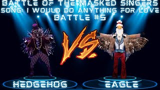 BOTMS III: Hedgehog V Eagle - I Would Do Anything For Love by Meatloaf!!