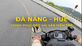 Phượt Huế Bằng Xe Máy – Chinh Phục Đèo Hải Vân Tuyệt Đẹp! 🌄✨