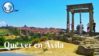 Qué ver en Ávila, Castilla y León